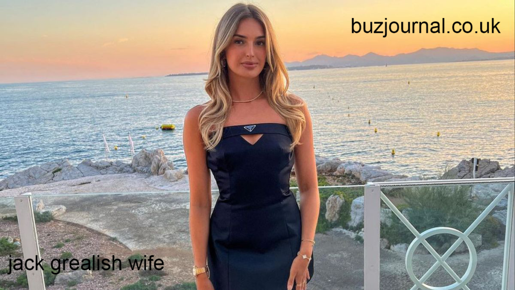 jack grealish wife
